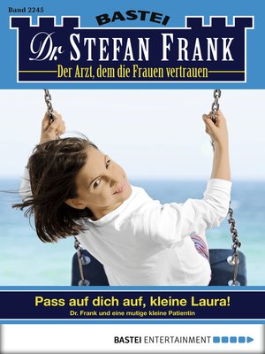 cover image of Dr. Stefan Frank--Folge 2245